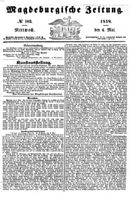 Magdeburgische Zeitung Mittwoch 4. Mai 1859
