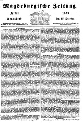 Magdeburgische Zeitung Samstag 15. Oktober 1859