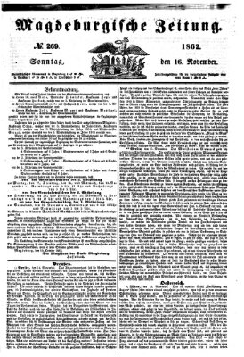 Magdeburgische Zeitung Sonntag 16. November 1862