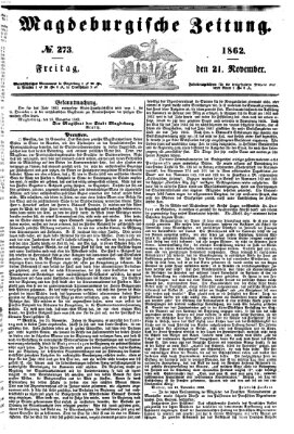 Magdeburgische Zeitung Freitag 21. November 1862