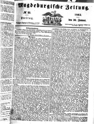 Magdeburgische Zeitung Freitag 30. Januar 1863