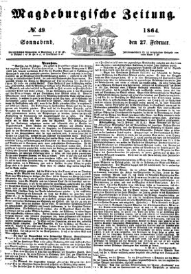 Magdeburgische Zeitung Samstag 27. Februar 1864