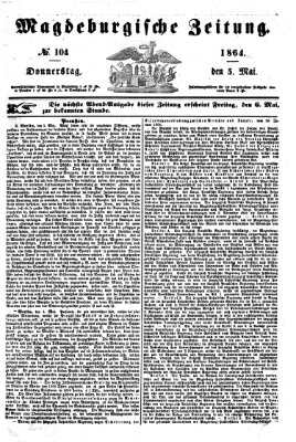 Magdeburgische Zeitung Donnerstag 5. Mai 1864