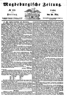 Magdeburgische Zeitung Freitag 20. Mai 1864