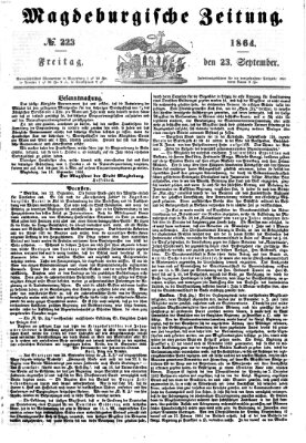 Magdeburgische Zeitung Freitag 23. September 1864