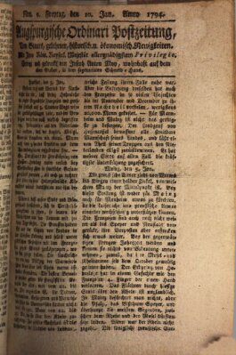 Augsburgische Ordinari Postzeitung von Staats-, gelehrten, historisch- u. ökonomischen Neuigkeiten (Augsburger Postzeitung) Freitag 10. Januar 1794