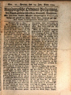 Augsburgische Ordinari Postzeitung von Staats-, gelehrten, historisch- u. ökonomischen Neuigkeiten (Augsburger Postzeitung) Freitag 24. Januar 1794