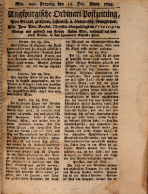 Augsburgische Ordinari Postzeitung von Staats-, gelehrten, historisch- u. ökonomischen Neuigkeiten (Augsburger Postzeitung) Freitag 12. Dezember 1794