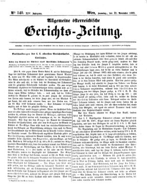 Allgemeine österreichische Gerichts-Zeitung Samstag 21. November 1863