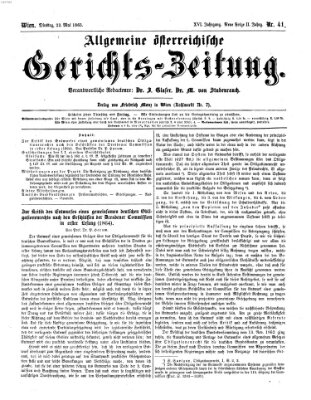 Allgemeine österreichische Gerichts-Zeitung Dienstag 23. Mai 1865