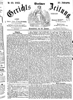Berliner Gerichts-Zeitung Samstag 25. Januar 1862
