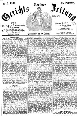 Berliner Gerichts-Zeitung Samstag 10. Januar 1863