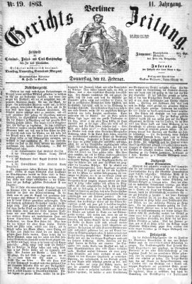 Berliner Gerichts-Zeitung Donnerstag 12. Februar 1863