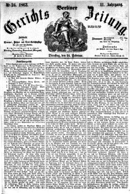 Berliner Gerichts-Zeitung Dienstag 24. Februar 1863