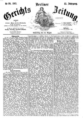 Berliner Gerichts-Zeitung Donnerstag 24. August 1865