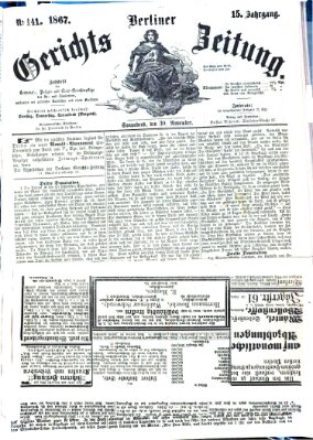 Berliner Gerichts-Zeitung Samstag 30. November 1867
