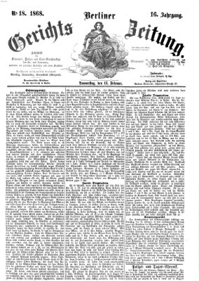 Berliner Gerichts-Zeitung Donnerstag 13. Februar 1868