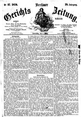 Berliner Gerichts-Zeitung Donnerstag 3. März 1870