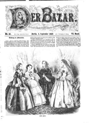 Der Bazar Dienstag 1. September 1857