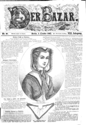 Der Bazar Mittwoch 1. Oktober 1862