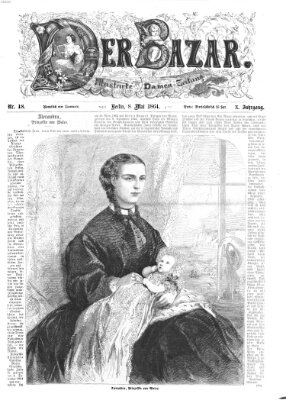 Der Bazar Sonntag 8. Mai 1864