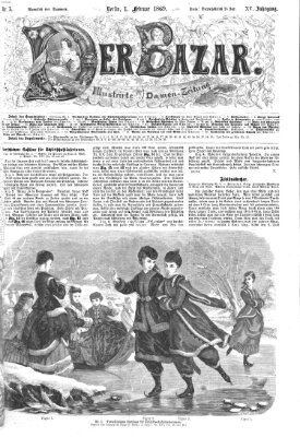 Der Bazar Montag 1. Februar 1869