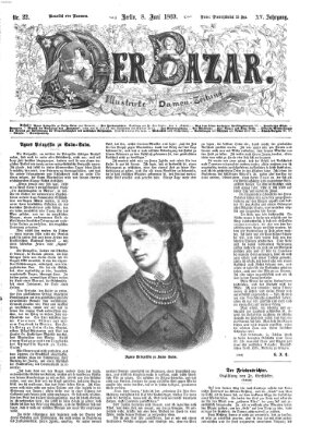 Der Bazar Dienstag 8. Juni 1869