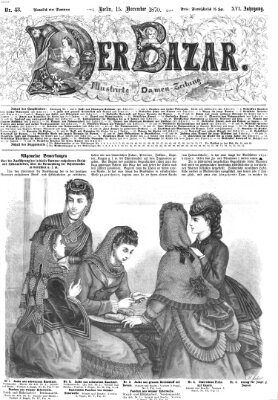 Der Bazar Dienstag 15. November 1870