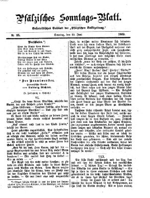 Pfälzisches Sonntags-Blatt (Pfälzische Volkszeitung) Sonntag 20. Juni 1869