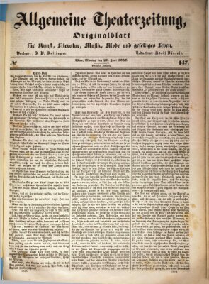 Allgemeine Theaterzeitung Montag 21. Juni 1847