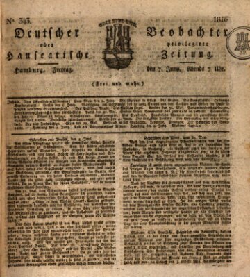 Deutscher Beobachter oder privilegirte hanseatische Zeitung Freitag 7. Juni 1816