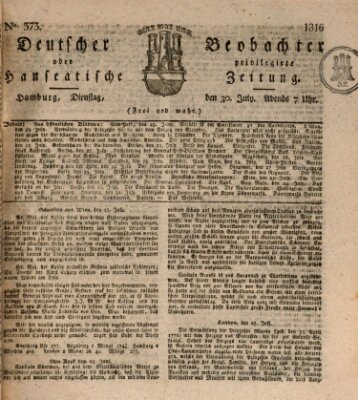 Deutscher Beobachter oder privilegirte hanseatische Zeitung Dienstag 30. Juli 1816
