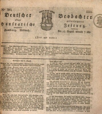 Deutscher Beobachter oder privilegirte hanseatische Zeitung Mittwoch 28. August 1816
