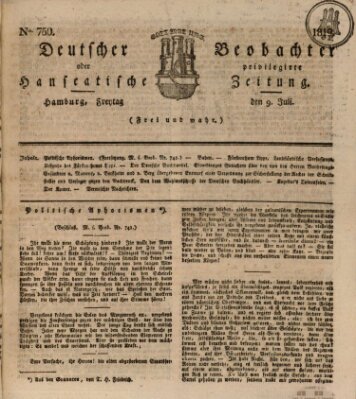 Deutscher Beobachter oder privilegirte hanseatische Zeitung Freitag 9. Juli 1819