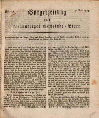 Bürgerzeitung oder freimüthiges Gemeinde-Blatt Mittwoch 5. November 1823