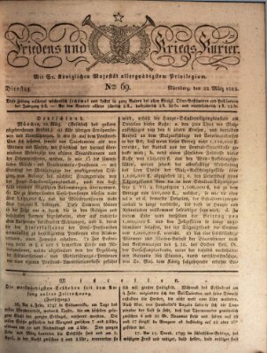Der Friedens- u. Kriegs-Kurier (Nürnberger Friedens- und Kriegs-Kurier) Dienstag 22. März 1825