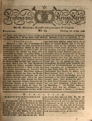 Der Friedens- u. Kriegs-Kurier (Nürnberger Friedens- und Kriegs-Kurier) Samstag 14. Januar 1826