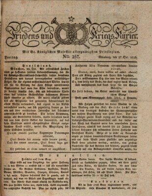 Der Friedens- u. Kriegs-Kurier (Nürnberger Friedens- und Kriegs-Kurier) Freitag 27. Oktober 1826