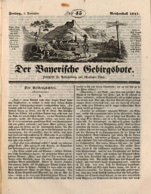 Der bayerische Gebirgsbote (Der Grenzbote) Freitag 5. November 1847