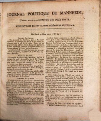 Journal politique de Mannheim (Gazette des Deux-Ponts) Dienstag 30. März 1802