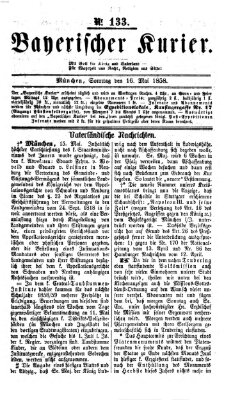Bayerischer Kurier Sonntag 16. Mai 1858