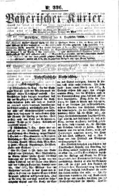 Bayerischer Kurier Mittwoch 8. Dezember 1858