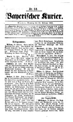 Bayerischer Kurier Sonntag 23. Februar 1862