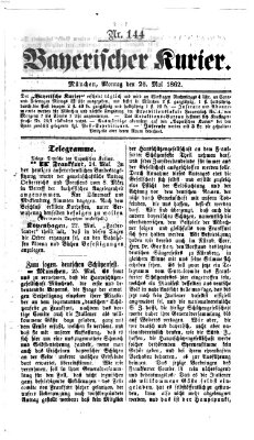 Bayerischer Kurier Montag 26. Mai 1862