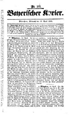 Bayerischer Kurier Mittwoch 15. April 1863