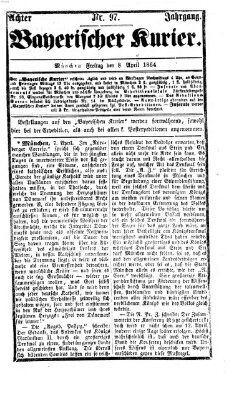 Bayerischer Kurier Freitag 8. April 1864