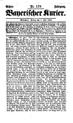Bayerischer Kurier Freitag 1. Juli 1864