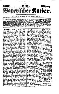 Bayerischer Kurier Sonntag 13. August 1865