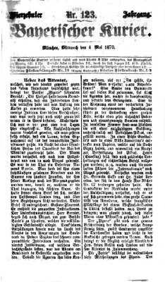 Bayerischer Kurier Mittwoch 4. Mai 1870