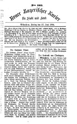 Neuer bayerischer Kurier für Stadt und Land Freitag 17. Juni 1864
